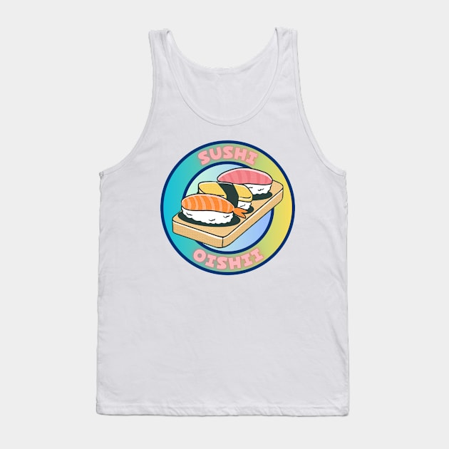 Delicious Sushi Tank Top by Samurai Rouge